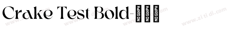 Crake Test Bold字体转换